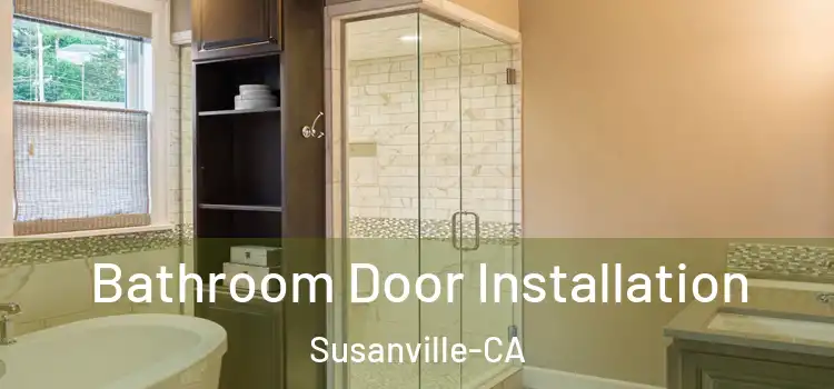 Bathroom Door Installation Susanville-CA