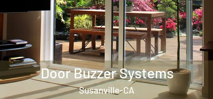 Door Buzzer Systems Susanville-CA