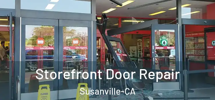  Storefront Door Repair Susanville-CA